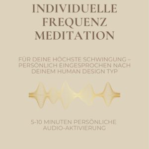 Individuelle-Frequenz-Meditation